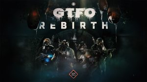 تحديث"Rebirth" في لعبة GTFO يأتي بتجربة لعب مرعبة تعاونية جديدة