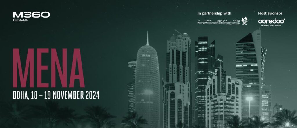 الجمعية الدولية لشبكات الهاتف المحمول تعقد مؤتمرها "M360 الشرق الأوسط وشمال أفريقيا 2024" في الدوحة